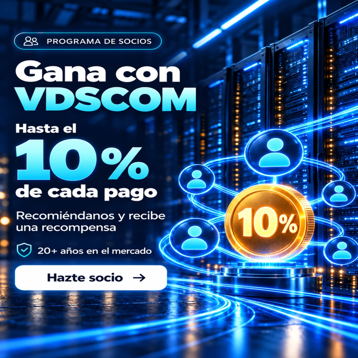 Programa de socios VDSCOM: gana hasta el 10% de cada pago, recomiéndanos y recibe una recompensa